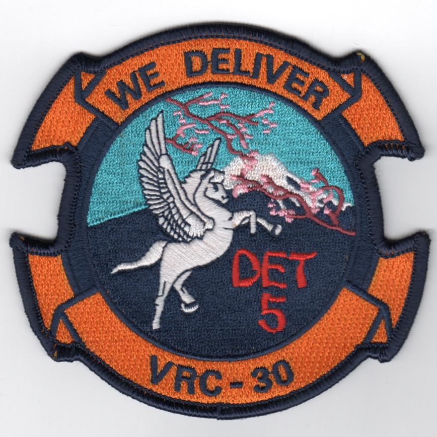 VRC-30 Det-5 'We Deliver'