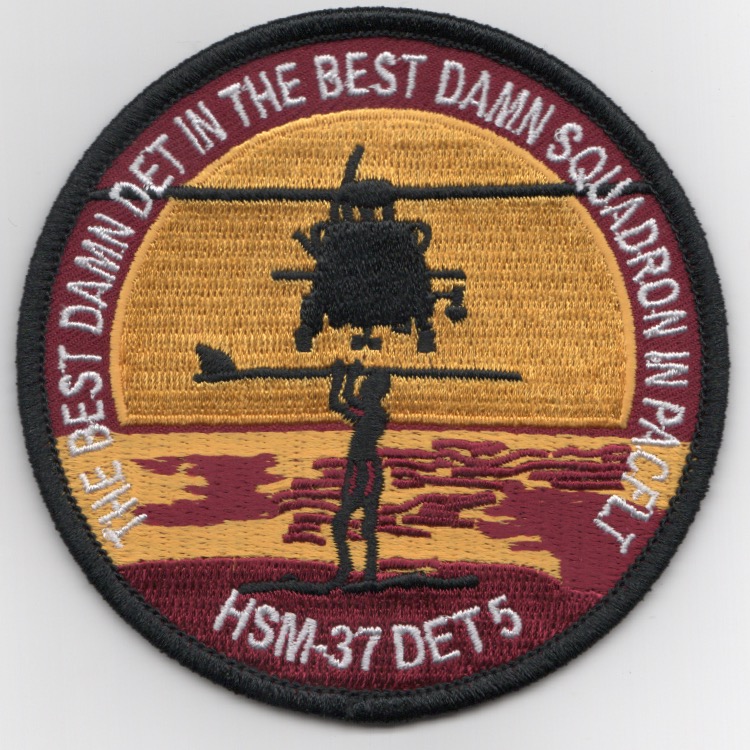HSM-37 Det-5' Best DET in PACFLT'