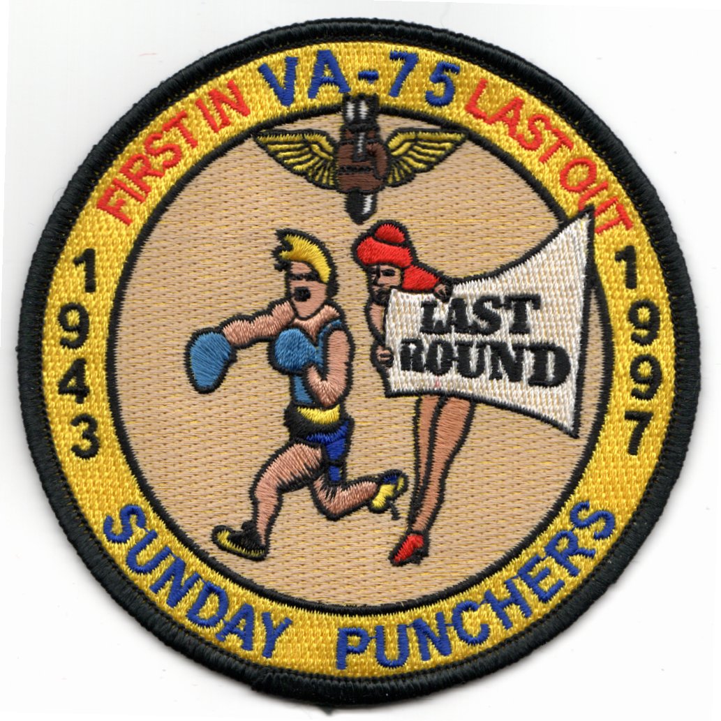 VA-75 First In/Last Out Patch
