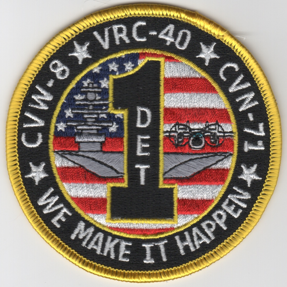 VRC-40 Det-1 'Make It Happen' Patch